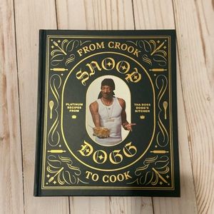 Snoop Dogg From Crook to Cook Cookbook hardcover